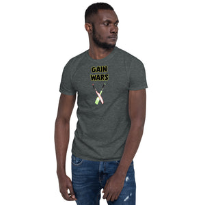 Gain Wars Short-Sleeve Unisex T-Shirt